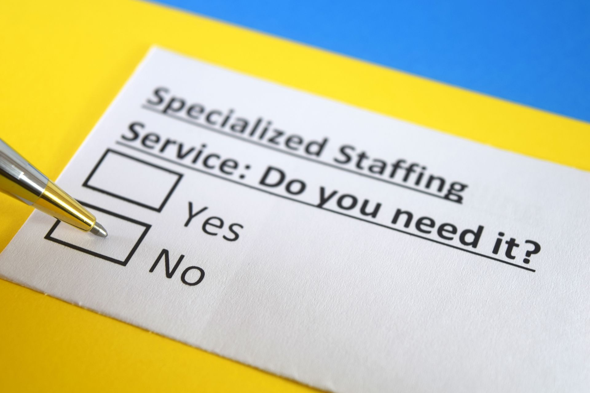Specialized staffing service : Do you need it? yes or no